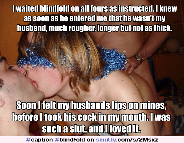 #caption #blindfold #hotwife #swingers smutty photo image